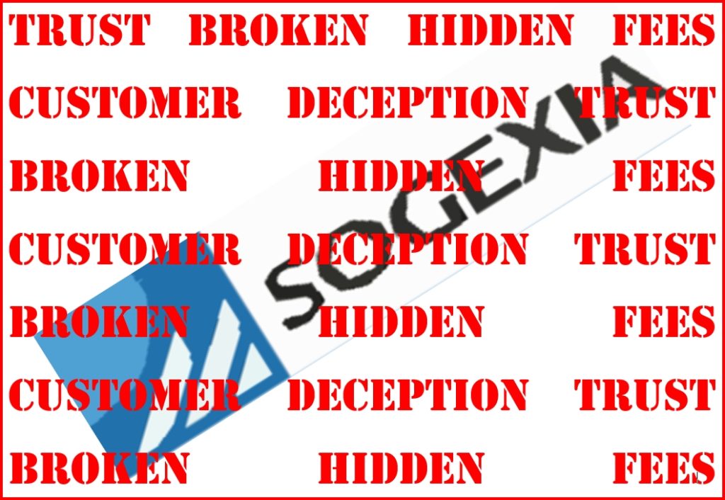 Sogexia : Entre autres problèmes signalés, le manque de transparence, les mensonges, le frais excessifs et la mauvaise expérience client Sogexia : Entre autres problèmes signalés, le manque de transparence, les mensonges, le frais excessifs et la mauvaise expérience client